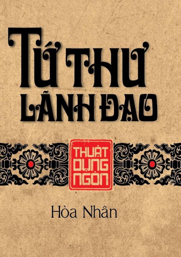 Tứ thư lãnh đạo - Thuật dụng ngôn