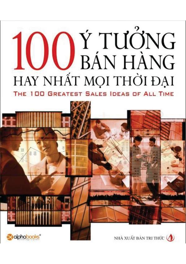 100 ý tưởng bán hàng hay nhất mọi thời đại