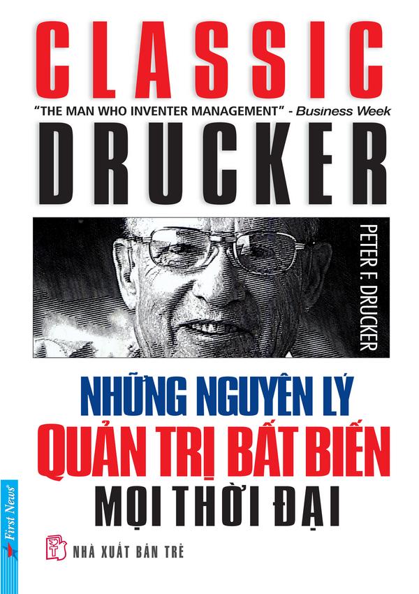 Những nguyên lý quản trị bất biến mọi thời đại